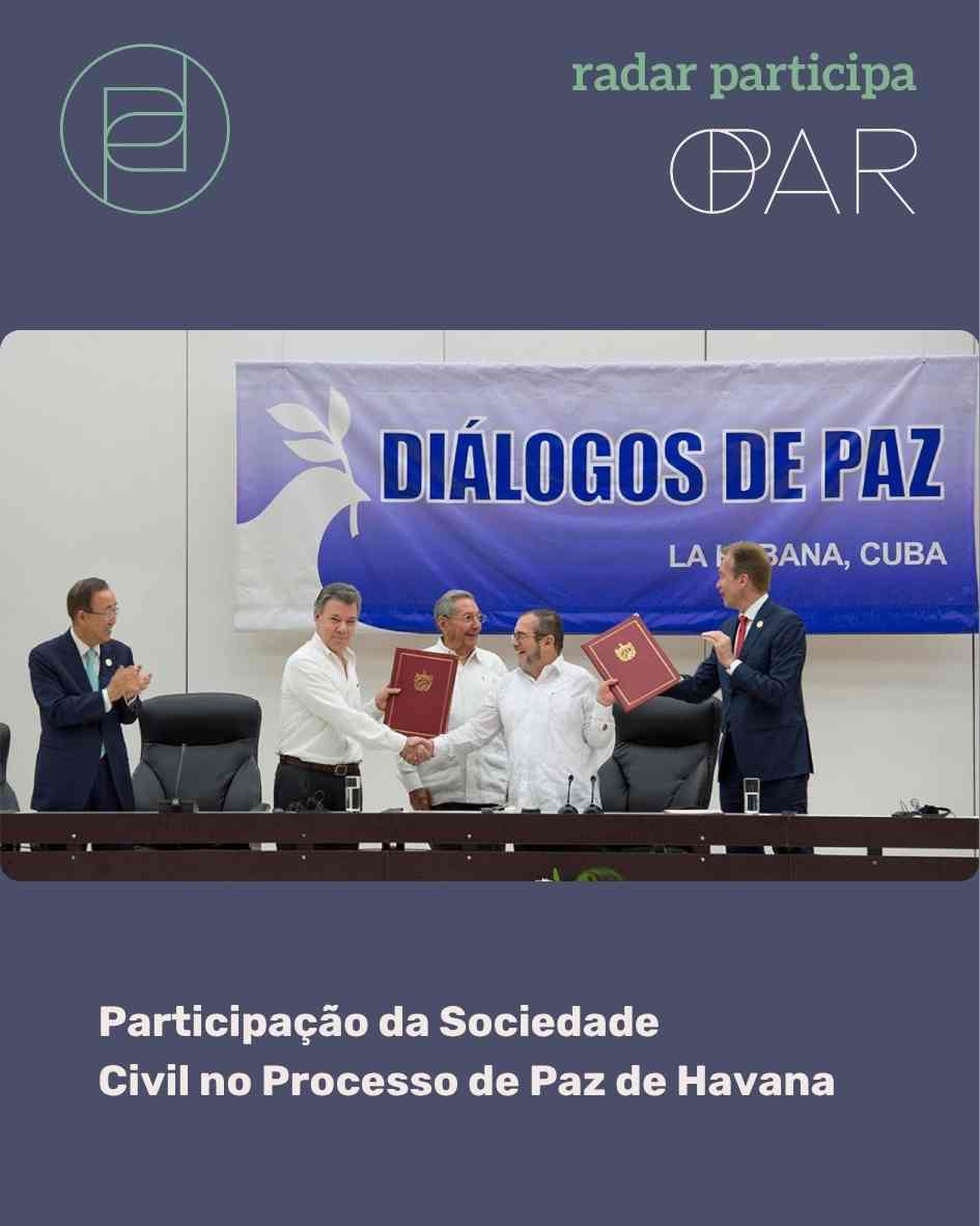 2. Participação da sociedade civil no Processo de Paz de Havana