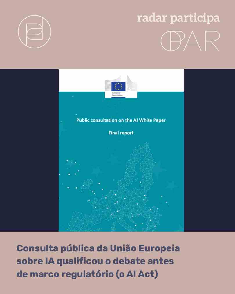 Consulta Pública sobre o Regulamento Europeu de Inteligência Artificial (AI Act)