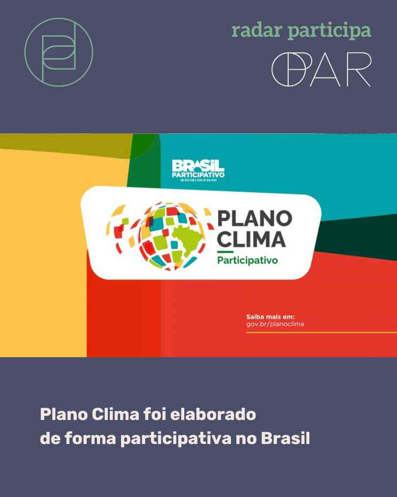 Plano Clima foi elaborado de forma participativa no Brasil