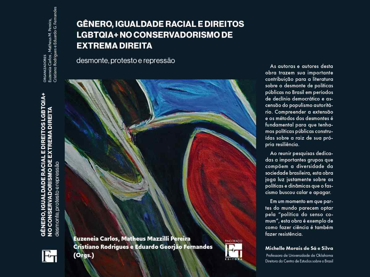 Livro analisa como a extrema direita transformou as políticas públicas no Brasil